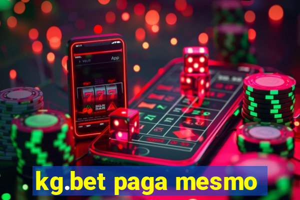 kg.bet paga mesmo